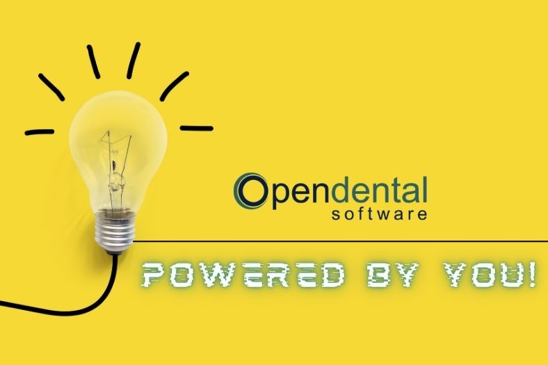Open Dental Software – Powered by Your Feature Requests!
