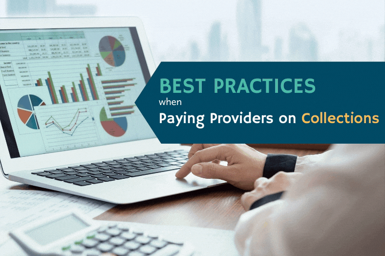 Best Practices when Paying Providers on Collections