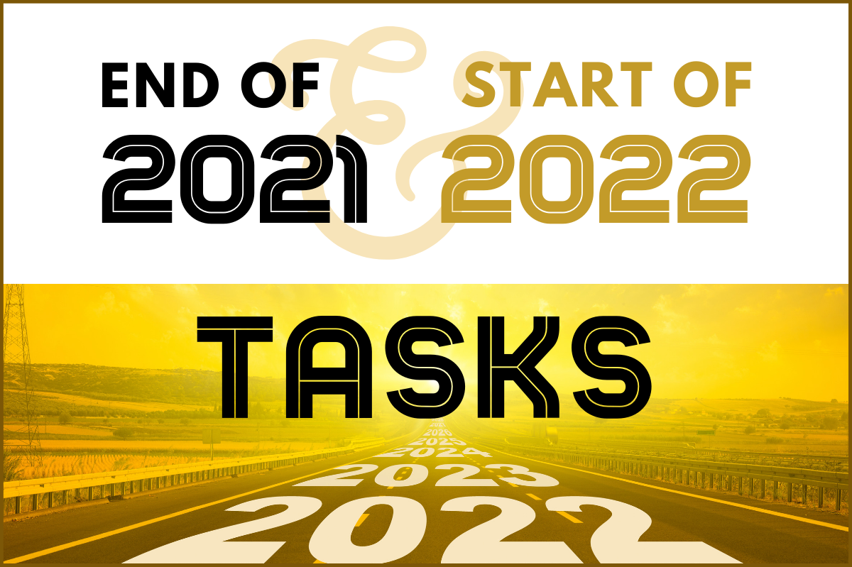 End of 2021 and Start of 2022 Tasks