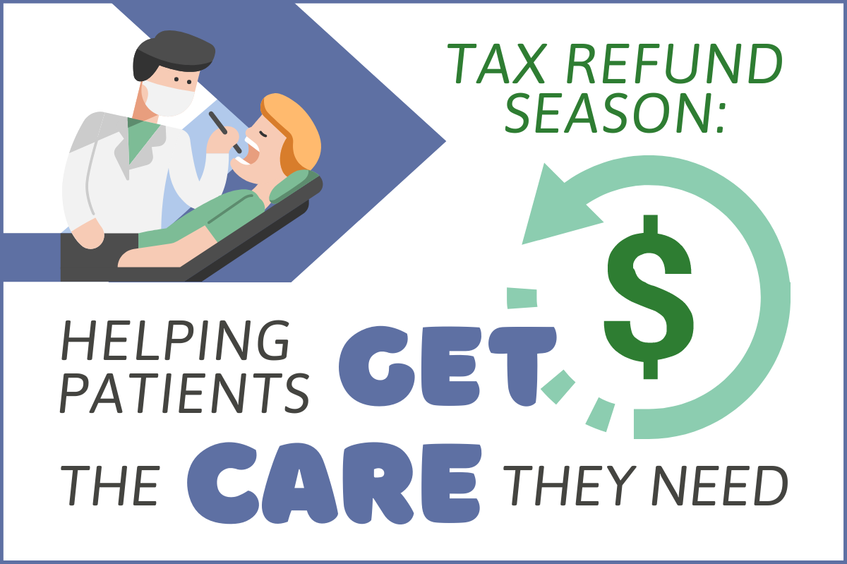 Tax Refund Season: Helping Patients Get the Care They Need