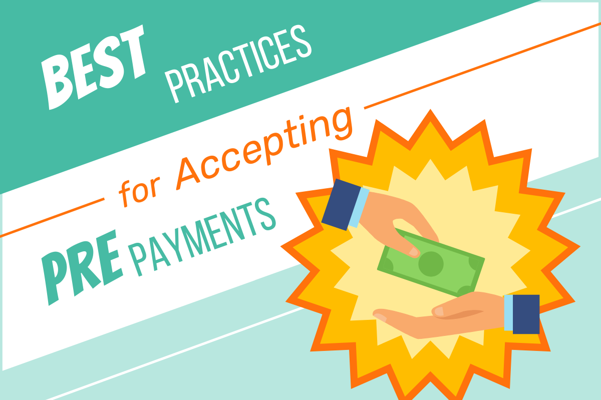 Best Practices for Accepting Prepayments