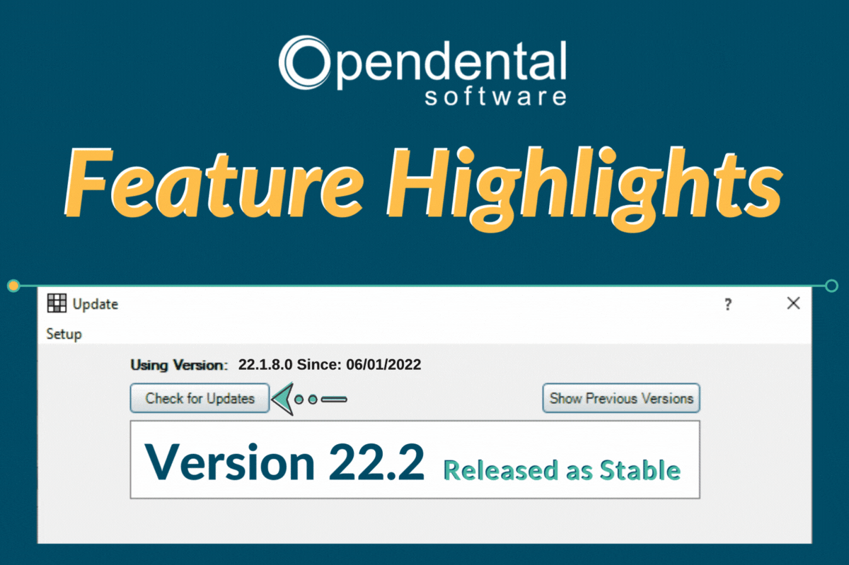 Software Update: Stable Version 22.2 Highlights