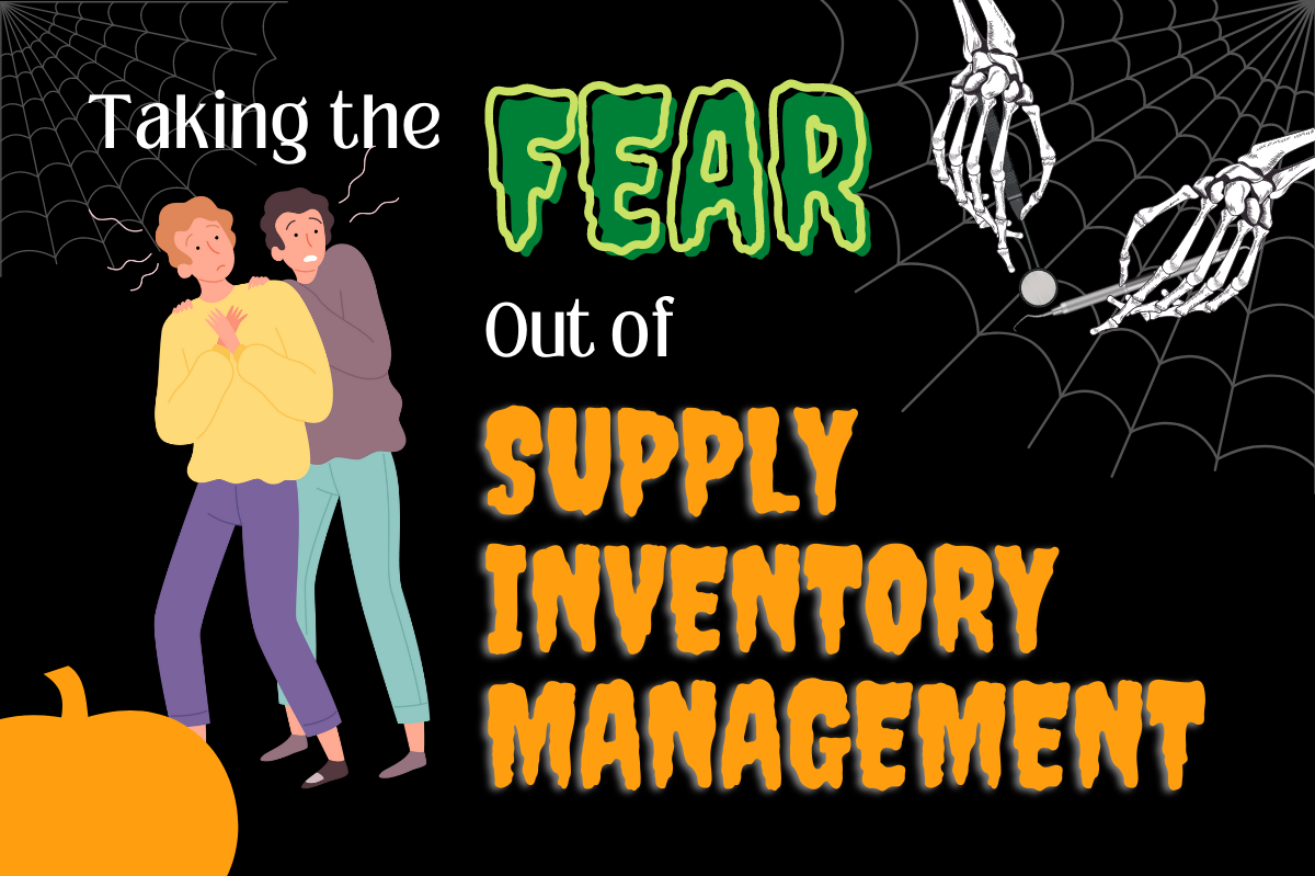 Taking the Fear Out of Supply Inventory Management