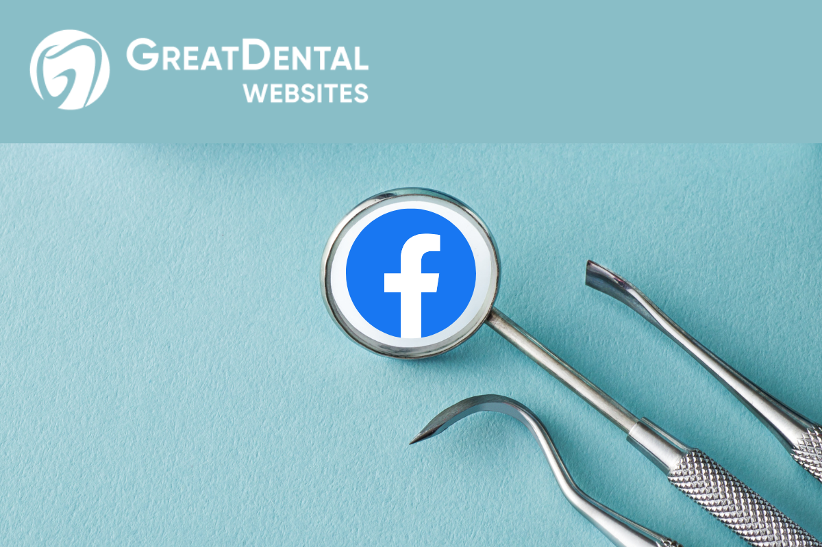 A Dental Practice’s Guide to Facebook