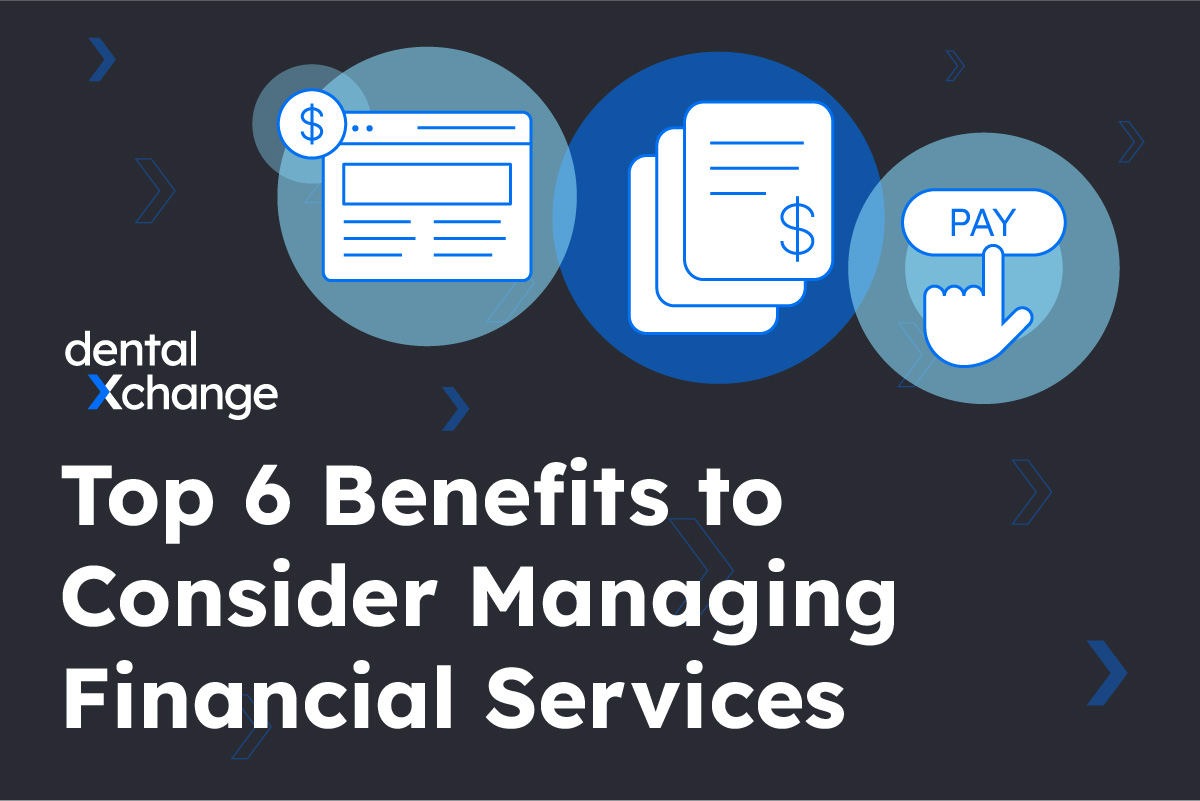 Top 6 Benefits to Consider Managing Financial Services