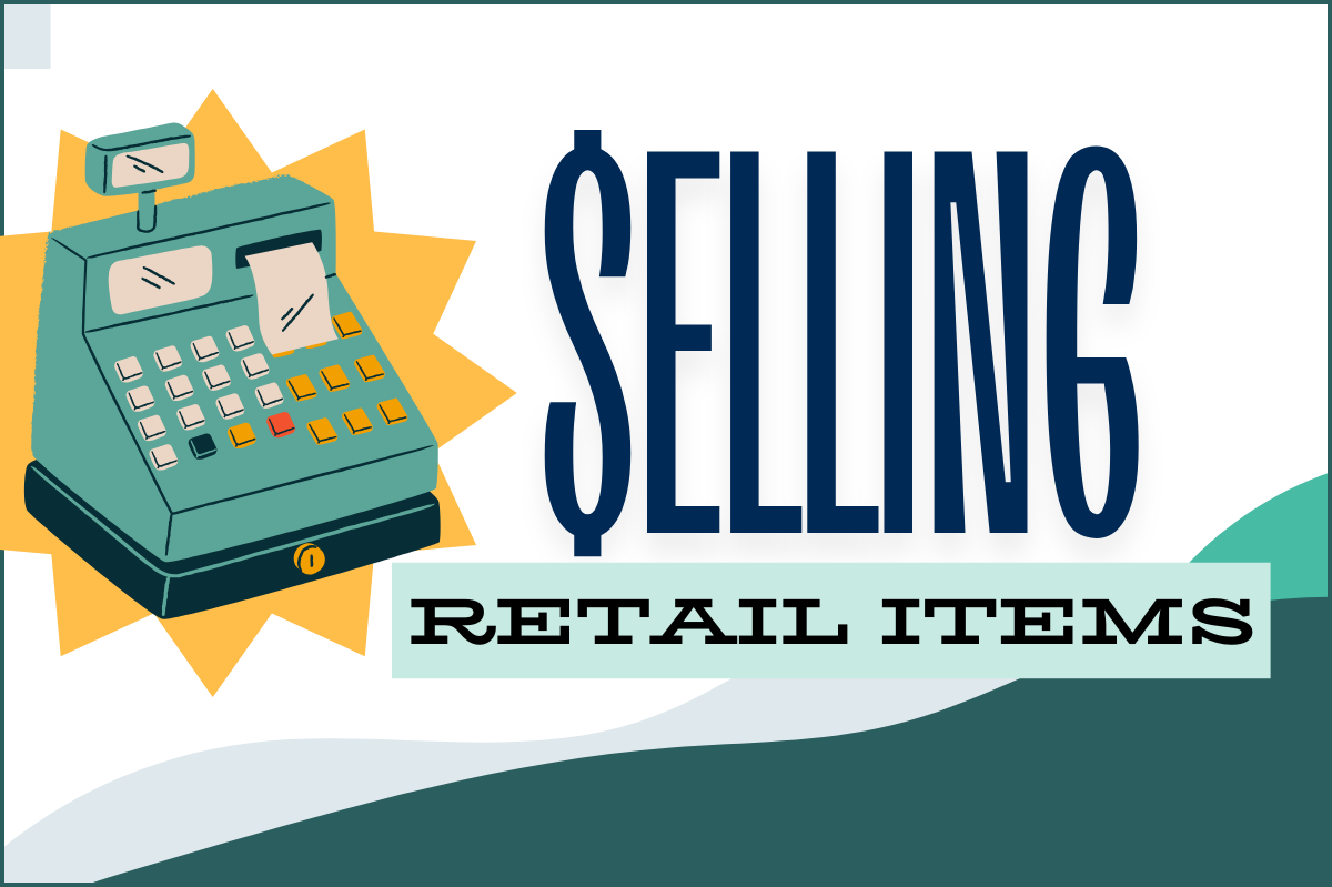 Selling Retail Items