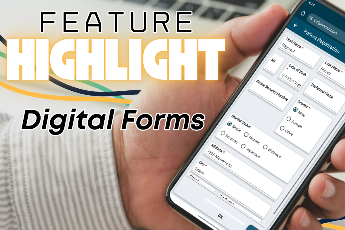 Feature Highlight: Digital Forms